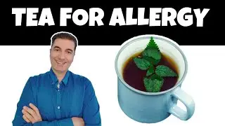 Natural Allergy Relief:Say Goodbye To Sneezing, Itching, and Congestion with this TEA!