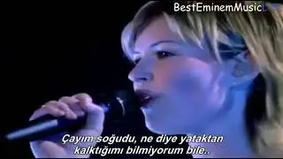 Eminem ft Dido Stan Türkçe Altyazı (Canlı)
