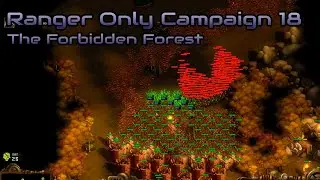 They are Billions  - Rangers only Campaign 18 (800% No pause) - The Forbidden Forest