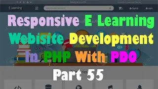 Responsive E Learning Website Development In PHP With PDO Part 55 Designing Course Edit Page Design1