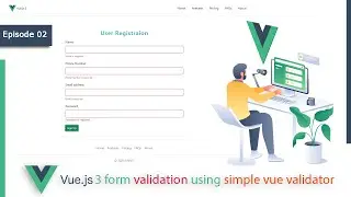 Vue js 3 form validation using Simple Vue Validator || izitoast || Vue js 3 tutorial Part - 2