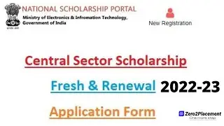 Central Sector Scholarship Scheme 2022-23 | National Scholarship Scheme for UG & PG College Students