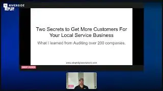 Two Secrets To Get More Customers For Your Local Service Business [LIVE REPLAY]