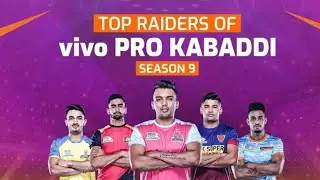 Pro kabaddi Season 9 Top 5 Raiders || प्रो कबड्डी सीजन 9 टॉप 5 रेडर्स 🔥🔥