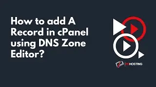 How to add A Record in cPanel using DNS Zone Editor with PD Hosting