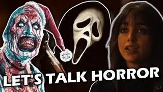 SCREAM 7, TERRIFIER 3, ABIGAIL - Let's Talk HORROR!