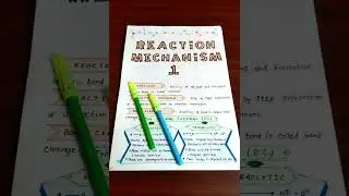 Reaction Mechanism 1 of Organic Chemistry Handwritten Notes 📚 #shorts Class 12 | JEE | NEET | #neet