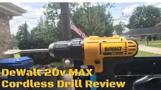 DeWalt 20v Max Cordless Drill Review