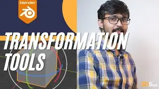 Class 06 - Transformation Tools - Blender Course in Urdu/Hindi