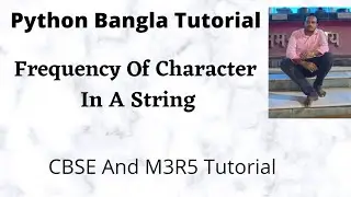 Write a Python program to find the Frequency Of Characters In A String Bangla