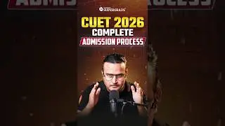 What Next After CUET 2026? 🤔| CUET 2026: Complete Admission Process Explained! 🎓| 