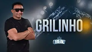 Grilinho - Forró Real (Oficial)