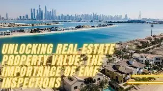 Unlocking Real Estate  Property Value : The Importance of EMF Inspections