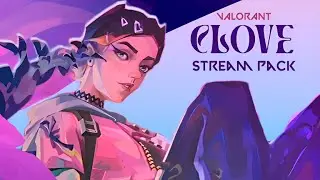 CLOVE New Valorant Agent - {Stream Pack}
