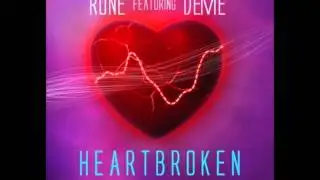 Rune feat. Deme - Heartbroken (Original Vocal)