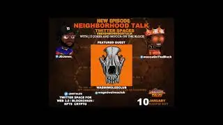Neighborhood Talk EP 24 Wagmi Hosted By J.D. Jones & Mocca On The Block