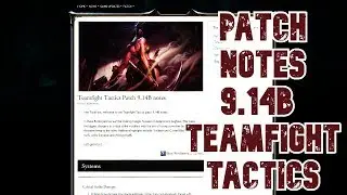 9 14b PATCH NOTES- TEAMFIGHT TACTICS YORDLES WILL RULE OR RUIN?