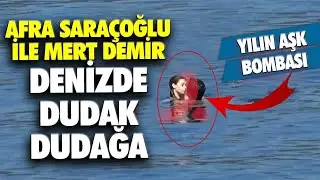 AFRA SARAÇOĞLU VE MERT RAMAZAN DEMİR TEKNEDE  - SON DAKİKA 2023