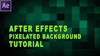 After Effects Tutorial - How To Create An Animated Pixelated Background