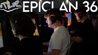 EPIC.LAN 36 | Vlog