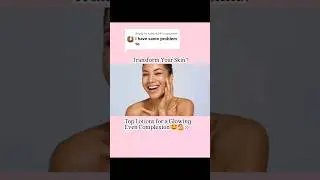Best  Lotions for Brown Skin |  Moisturizers for Dark skin 😍