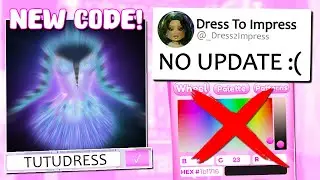UPDATE CANCELLED :( + NEW CODE ITEM In Dress To Impress!