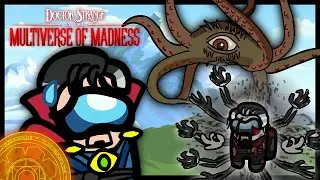 🌀Doctor Strange In The Multiverse Of Madness : Among Us Trailer [Cartoon Animation]