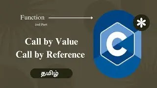 C - 11 Function 2nd part, Call by Value, Call by Reference in C programming | Cypher Mania