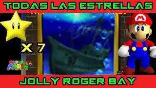 JOLLY ROGER BAY: Las 7 ESTRELLAS (Guía Super Mario 64)