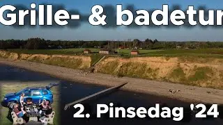 Grille- & badetur - 2. Pinsedag '24