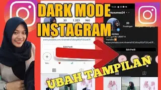 CARA MENGUBAH TAMPILAN INSTAGRAM JADI MODE GELAP | INSTAGRAM DARK MODE