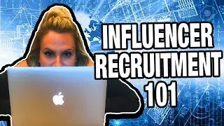How to Recruit Influencers