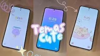 temas cute para seu SAMSUNG 🍭💖