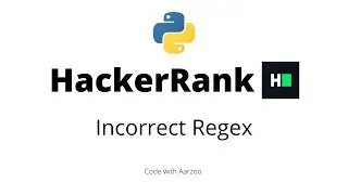 Incorrect Regex  || HackerRank Solution