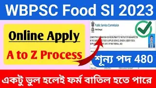 Wb Food SI Online Form fill up | Food SI Online apply 2023 | Wb food si apply Online|Wb Food SI 2023