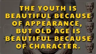 "If you are 70-80 years old and can still do these things, that is a life worth living.