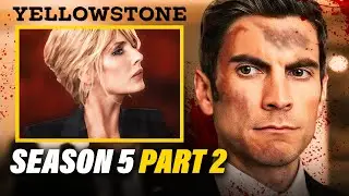 Yellowstone Season 5 Part 2 Trailer Breakdown & Release Date!