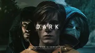 Everything is Connected. | DARK | 4K UHD