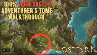 Lost Ark | Guided - Vern Castle - 100% Adventurer's Tome Completion & Seeds