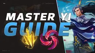 EVERYTHING YOU NEED TO KNOW ABOUT MASTER YI ! MASTER YI GUIDE