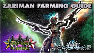 How to Get Everything in the Zariman | Warframe Guide | Two Star Players