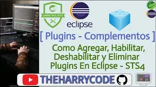 Curso de Eclipse & STS4 | (Plugins) Como Agregar, Habilitar, Deshabilitar y Eliminar Plugins