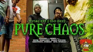 SSO DEEJ - PURE CHAOS (FEAT. NUSKII EST) (Official Video) | DIR. TOPDAWG VISUALS