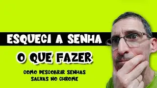 COMO RECUPERAR SENHAS SALVAS NO CHROME