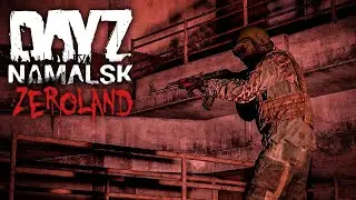 ОПАСНЫЕ ПОДЗЕМЕЛЬЯ | DayZ Namalsk Zeroland