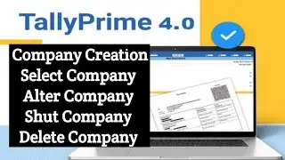 Tally Prime - Company Creation, selection , Alteration, hiding & deletion in telugu