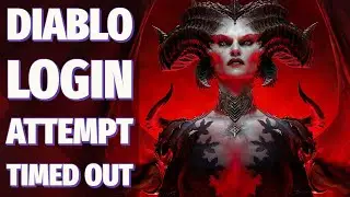 diablo 4 login attempt timed out, code 30008 diablo 4