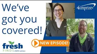 We’ve got you covered with custom promotional products! FreshFinds WFH Ep 10