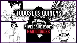 Todos los Quincy y sus habilidades//El templo de Aizen