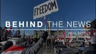 Behind the News: What was it like to cover the convoy protest in Ottawa?